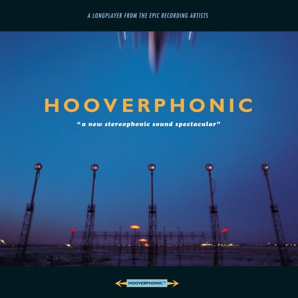 Hooverphonic — A New Stereophonic Sound Spectacular vinilo