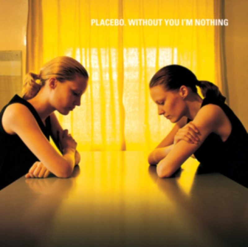 Placebo — Without You I'm Nothing vinilo